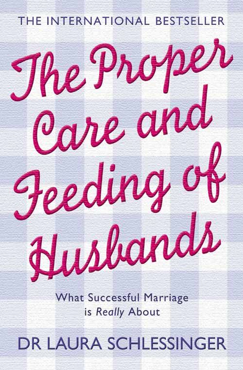 The Proper Care and Feeding of Husbands cover (ISBN 9780007194490) [onix-asset:c4dedaec97d9c6889a8a01434c0d417d64da84520539c22e5d54c9ed94fac237]