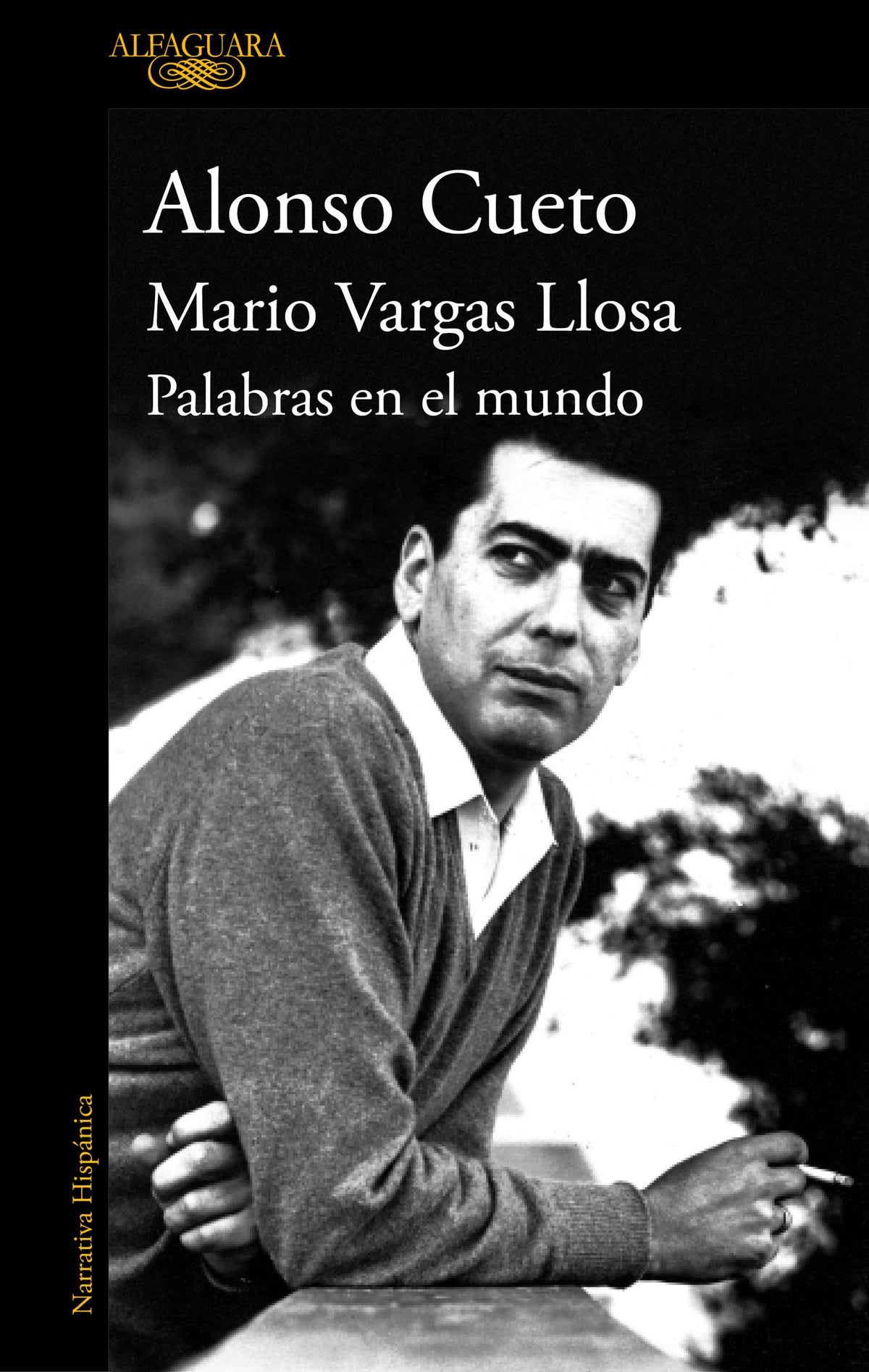 Mario Vargas Llosa. Palabras en el mundo / Mario Vargas Llosa. Words in the World cover (ISBN 9788420463506) [onix:8553104cd4954969d6161950ac43c627]