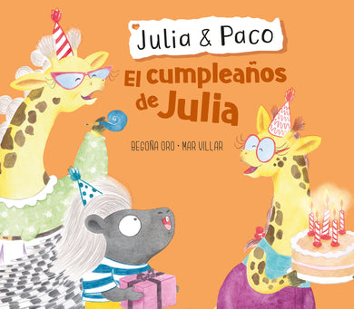 Julia & Paco: El cumpleaños de Julia / Julia & Paco: Julia's birthday cover (ISBN 9788448855413) [onix:77d2de937595a351f0a5e5aa52c88ee5]