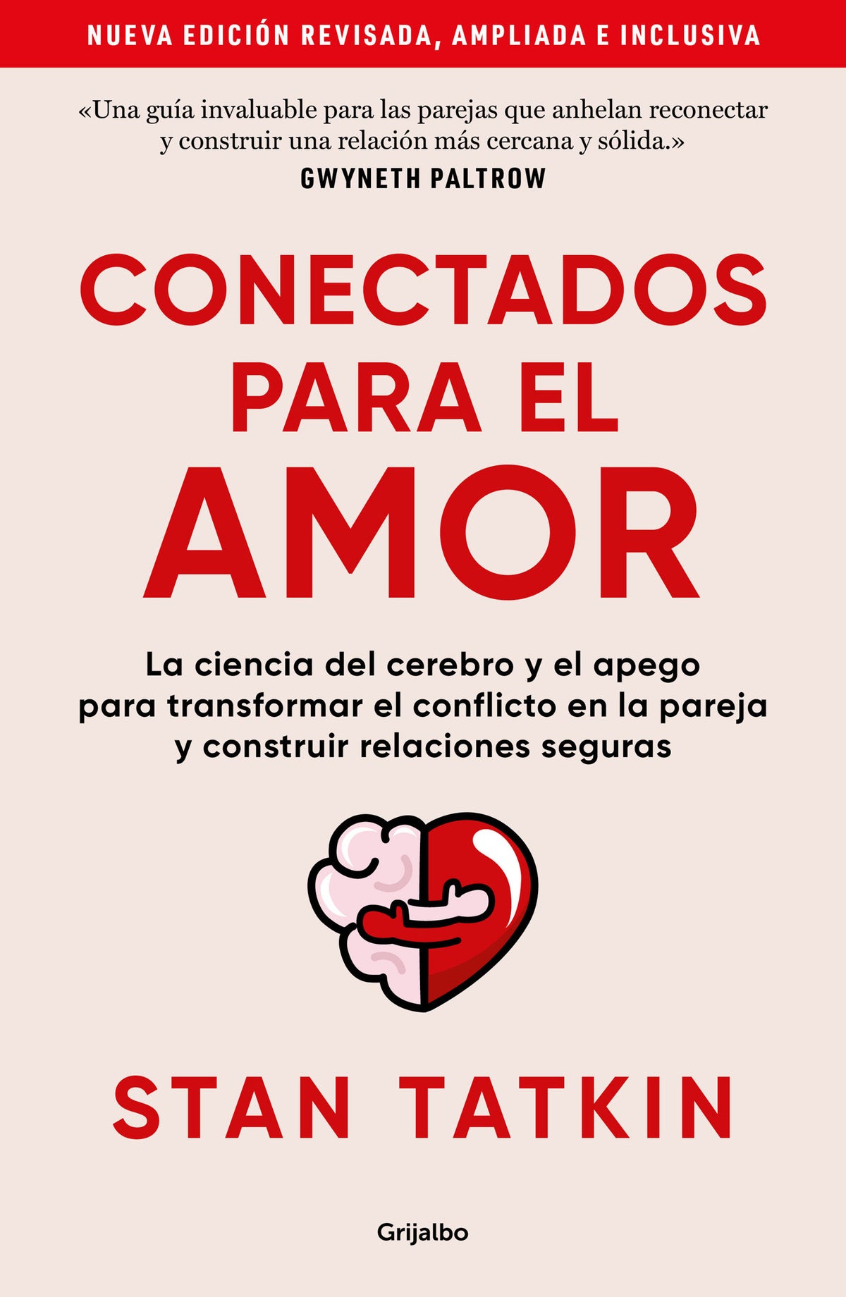 Conectados para el amor / Wired for Love cover (ISBN 9786073876056) [onix:0ccc82ed2eed75bf5b9f3fecf723224a]