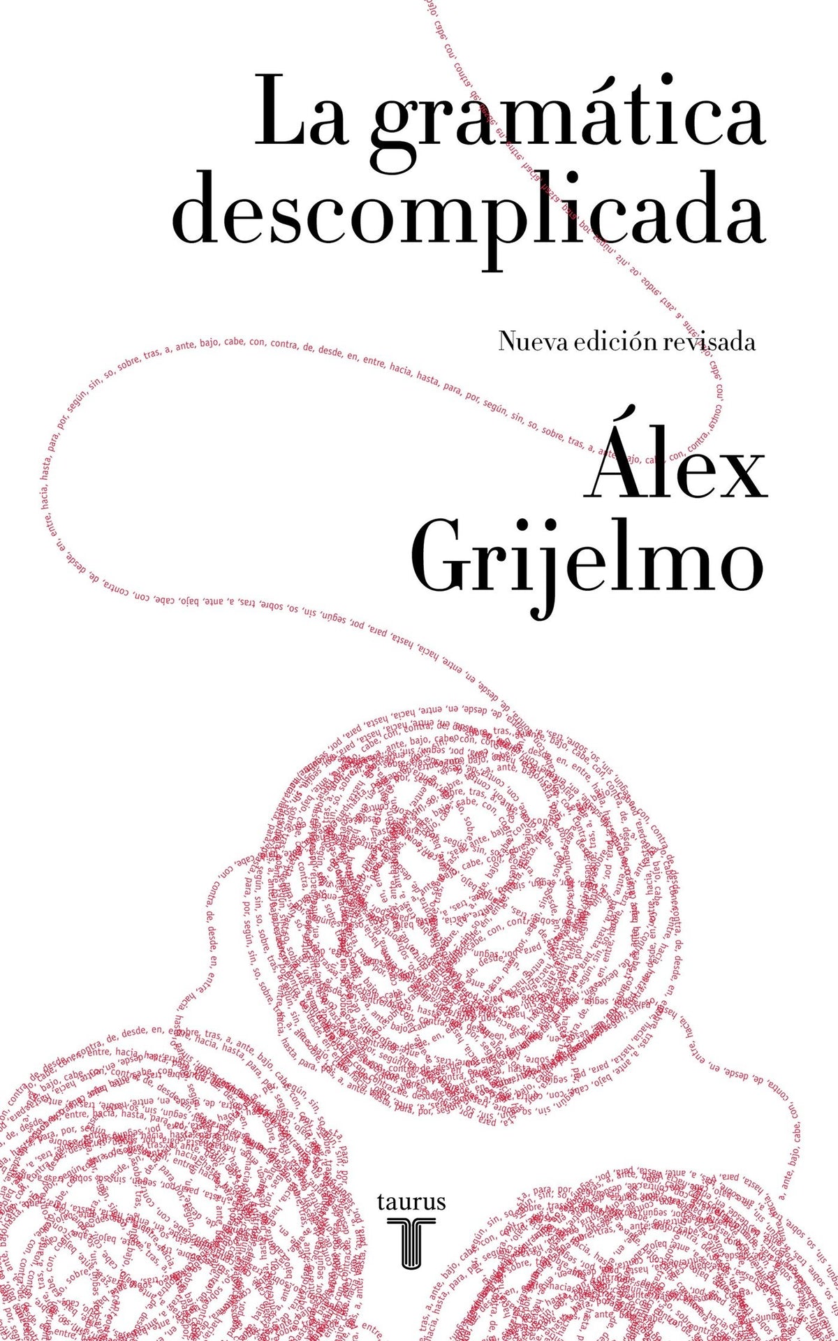 La gramática descomplicada / Easygoing Grammar cover (ISBN 9788430617937) [onix:7ae29d27fffd56f78672f8007c3632da]
