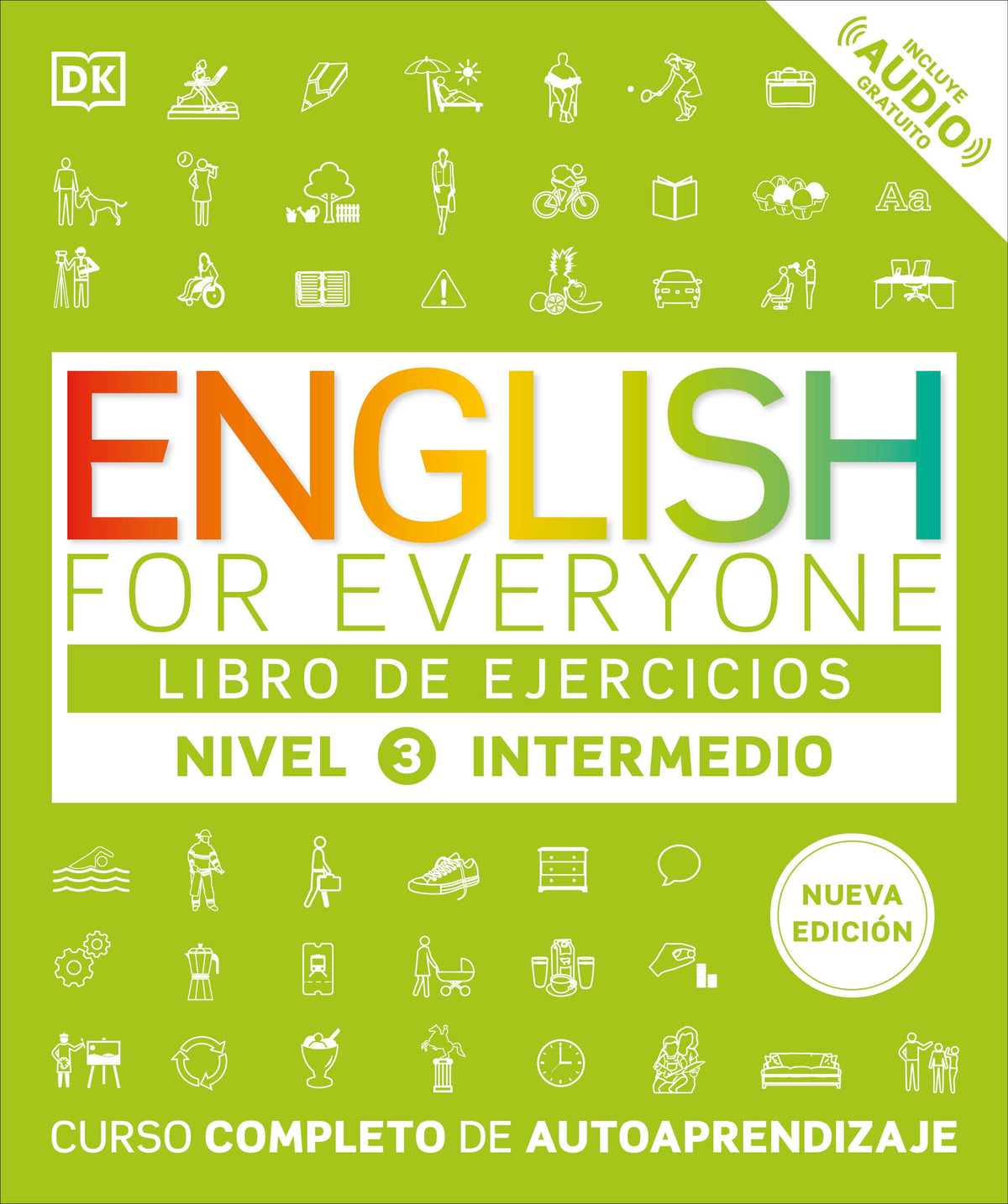 English for Everyone Nivel 3 Intermedio: Libro de ejercicios cover (ISBN 9798217135387) [onix:f42d13188dbe584330d7b40644ae5476]