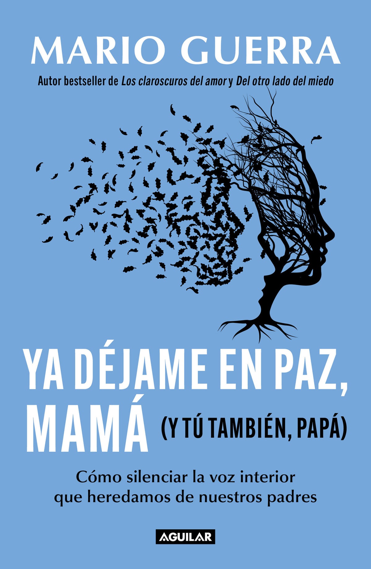 Ya déjame en paz, mamá (Y tú también, papá) / Leave Me Alone Mom (And You Too, Dad ) cover (ISBN 9786073848206) [onix:9a0e04054b551b028f9d716f3ff9347b]