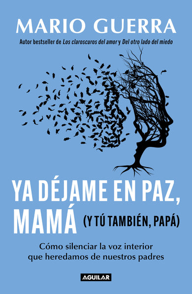 Ya déjame en paz, mamá (Y tú también, papá) / Leave Me Alone Mom (And You Too, Dad ) cover (ISBN 9786073848206) [onix:9a0e04054b551b028f9d716f3ff9347b]