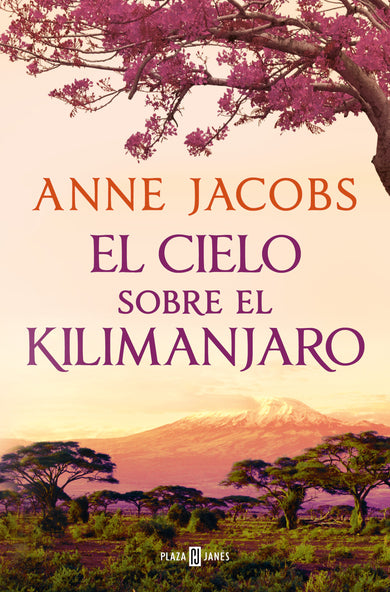 El cielo sobre el Kilimanjaro / The Sky Above Kilimanjaro cover (ISBN 9788401028922) [onix:fb7e65d7d08aa527bfe18c7faa9d42af]