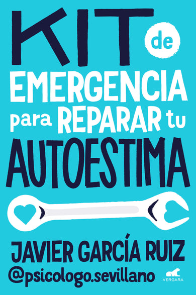 Kit de emergencia para reparar tu autoestima / Emergency Self-Esteem Kit cover (ISBN 9788410467453) [onix:cef855a915efffdc5ad57dcb31546fad]