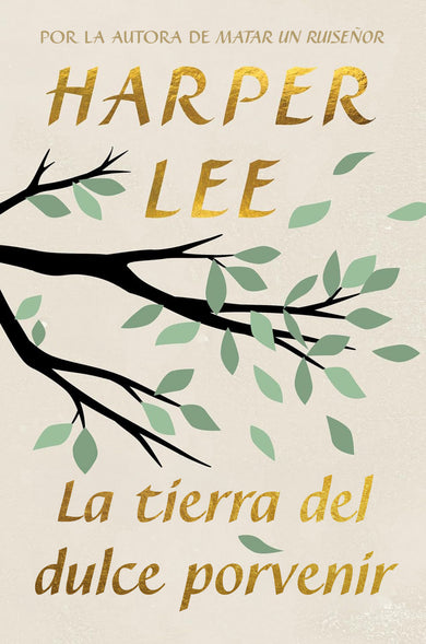 La tierra del dulce porvenir / The Land of Sweet Forever cover (ISBN 9798890985125) [onix:8ec43d11696cd658c0d9d420262cf886]