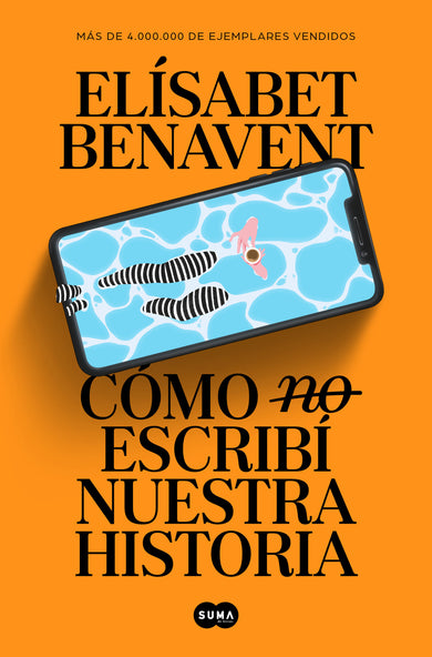 Cómo (no) escribí nuestra historia / How I Did (Not) Write Our Story cover (ISBN 9788491297246) [onix:09c9d0f3eafe441e3e048cd63567d817]