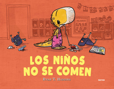 Los niños no se comen / We Don't Eat Our Classmates cover (ISBN 9786073835985) [onix:4926500370efddafe4ff0d49c5b1ff3a]