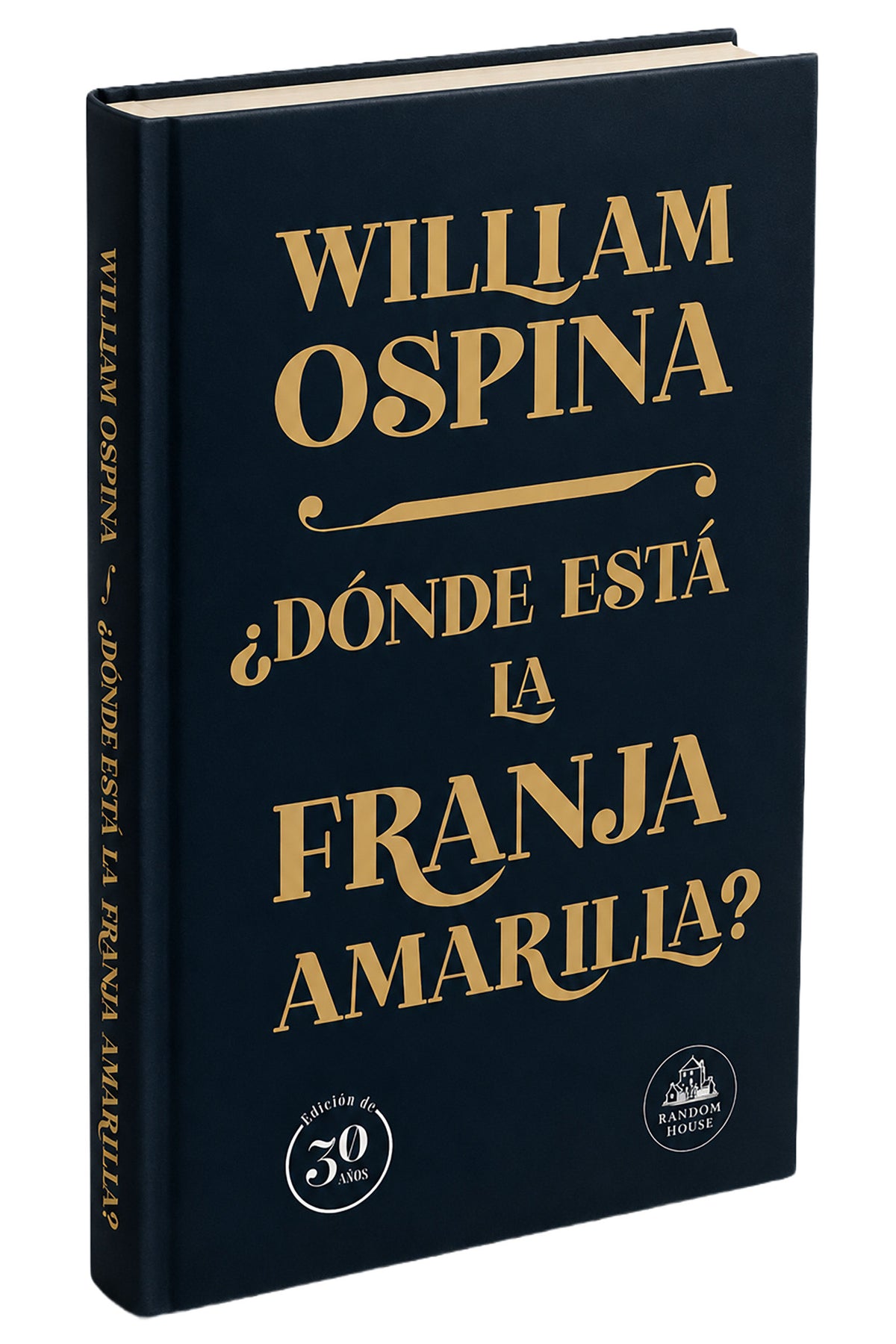 ¿Dónde está la franja amarilla? Edición 30 años / Where Is the Yellow Strip? 30th Anniversary Edition cover (ISBN 9786287811478) [onix:9ddab1e52a152655b72f82a330620293]