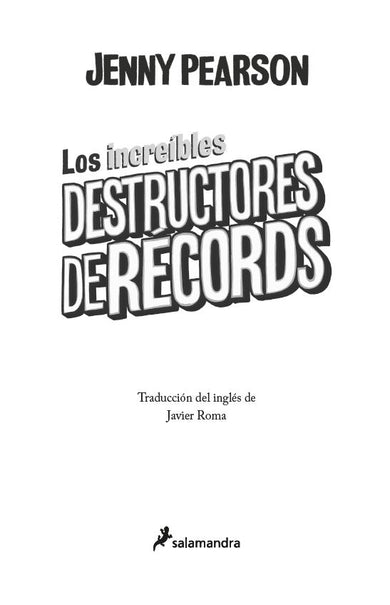 Los increíbles destructores de récords / The Incredible Record Smashers interior 1 (ISBN 9786073833424) [onix:62c819af87d191869dcd273a126010e7]