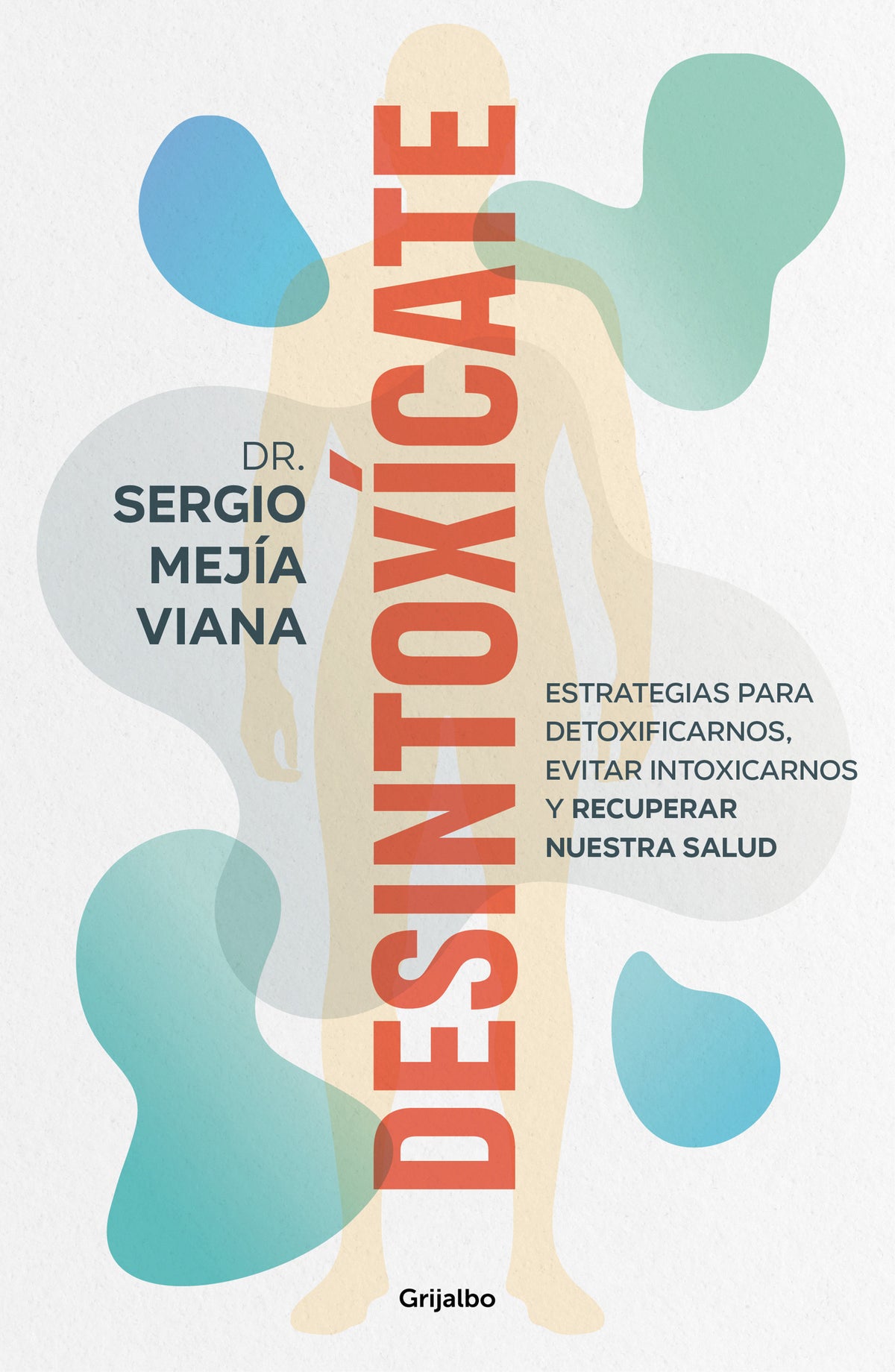 Desintoxícate / Detox Yourself cover (ISBN 9788425364853) [onix:a9ece7639674dc425653b62023de31f5]