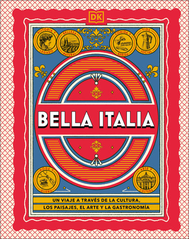 Bella Italia (The Italian Way) cover (ISBN 9798217135455) [onix:7da8f01d157b4d8d732e1df97d67a0c2]