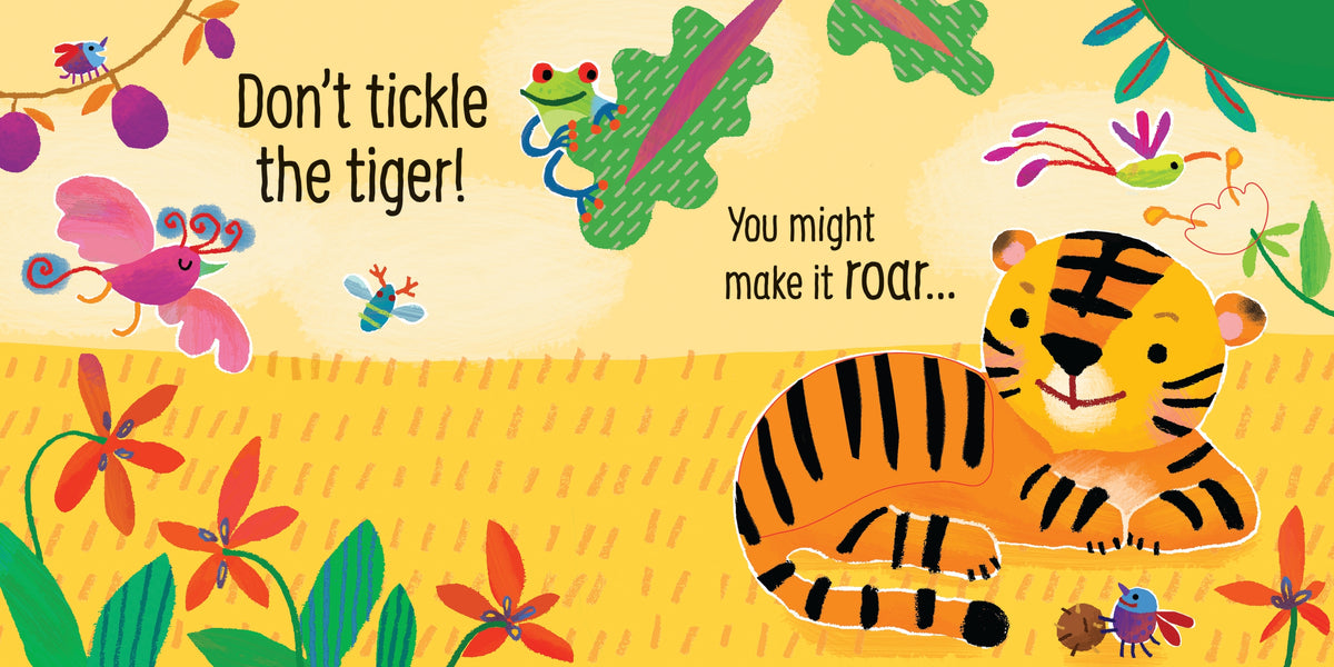 Don't Tickle the Tiger! interior 1 (ISBN 9781474981026) [onix-asset:bb7225164f38285bf015c755f3e535af769ddd61994bce8e755f26f4b9fbfadc]