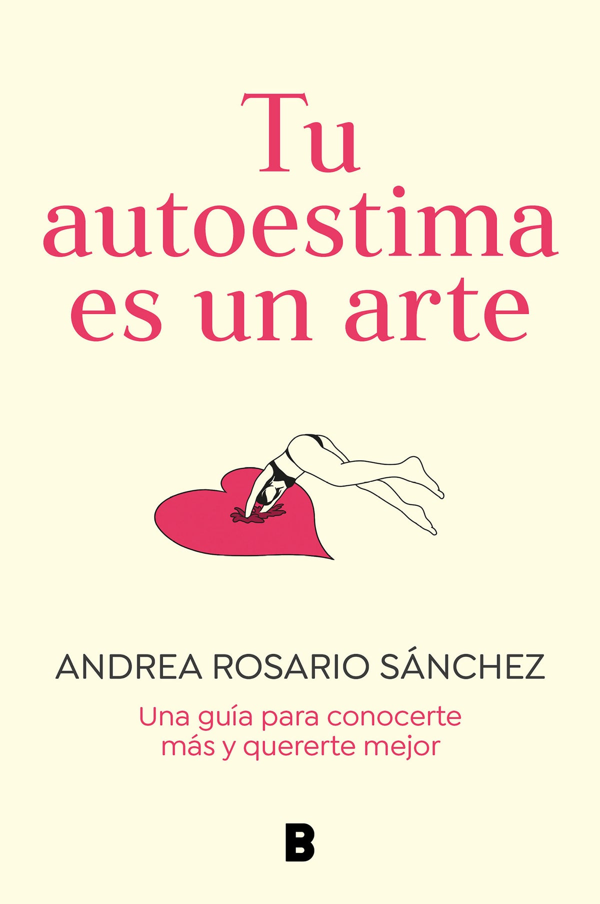 Tu autoestima es un arte: Una guía para conocerte más y quererte mejor / Your Self-Esteem Is a Work of Art: A Guidebook to Know Yourself Better cover (ISBN 9788466675079) [onix:f11ca7264be533ad3b029d8d780bae8f]