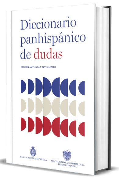 Diccionario panhispánico de dudas (Nueva edición revisada y actualizada)/ Panhispanic Dictionary of Doubts (New Updated Edition) cover (ISBN 9788430627677) [onix:173c6612f84e5840a74dc6a86aeafb54]