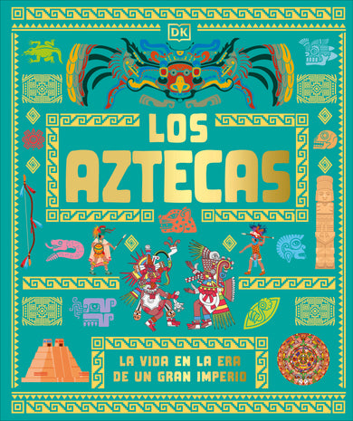 Los aztecas (The Aztecs) cover (ISBN 9798217313068) [onix:a7c19c2a3073a8e09d3c526dfbbb4c40]