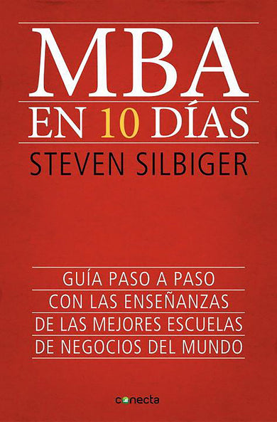MBA en diez dias / The Ten-Day MBA cover (ISBN 9788415431619) [onix:56cdae1dc2caa2b1076224126ed942e5]