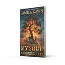 My Soul, A Shining Tree (Jamila Gavin)-Children’s / Teenage fiction: Biographical/ historical fiction and true stories-買書書 BuyBookBook
