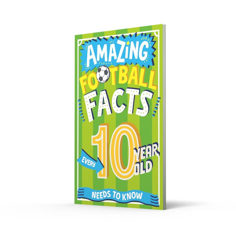 Amazing Football Facts Every 10 Year Old Needs to Know (Caroline Rowlands)-Children’s / Teenage general interest: Hobbies/ quizzes/ toys and games-買書書 BuyBookBook