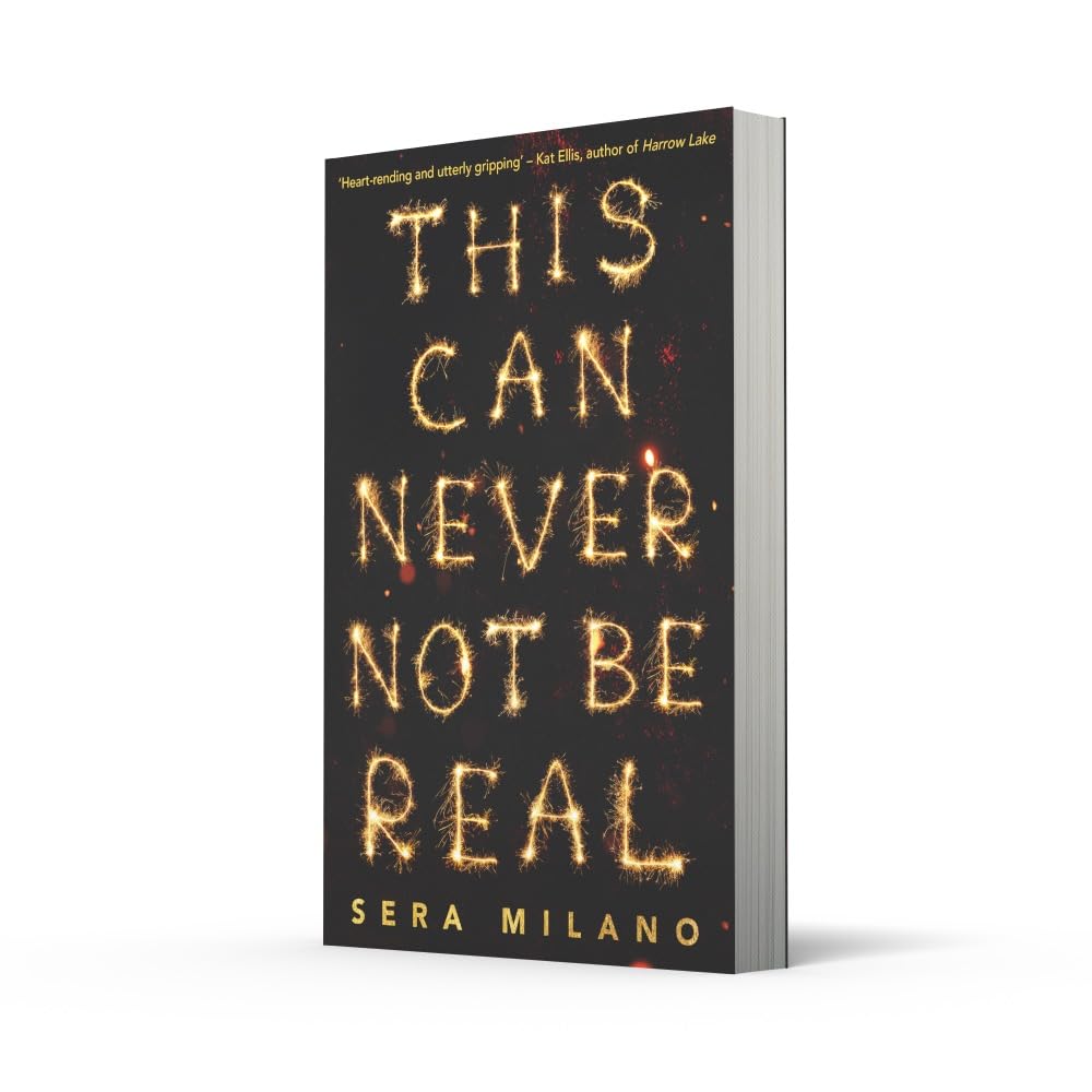 This Can Never Not Be Real (Sera Milano)-Children’s / Teenage fiction: General and modern fiction-買書書 BuyBookBook