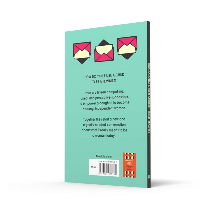 Dear Ijeawele, or A Feminist Manifesto in Fifteen Suggestions