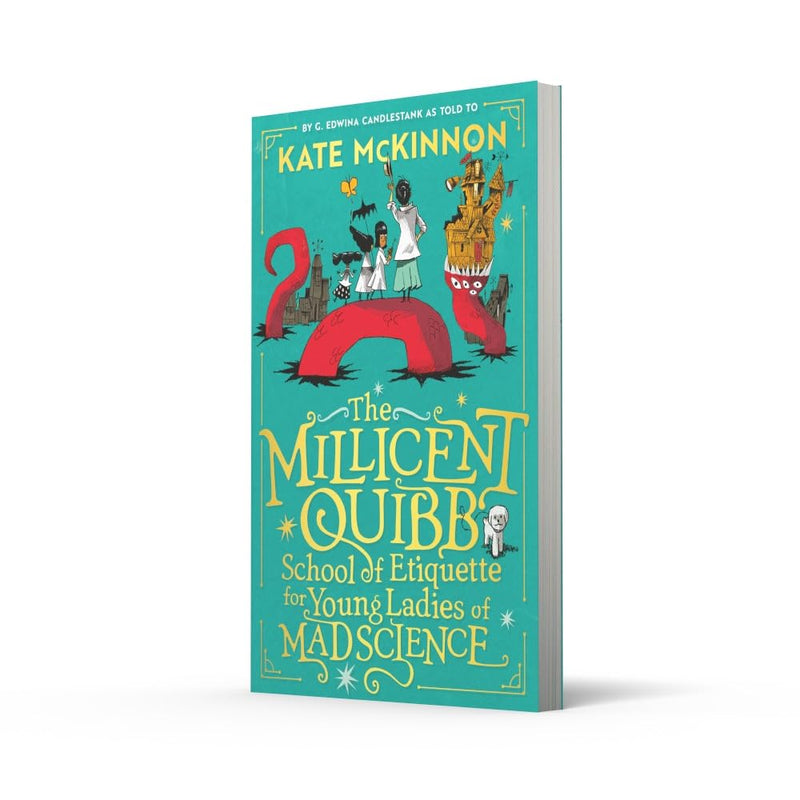 The Millicent Quibb School of Etiquette for Young Ladies of Mad Science (Kate McKinnon)-Children’s / Teenage fiction: Science fiction-買書書 BuyBookBook