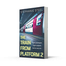The Train from Platform 2 (Stephanie Steel)-Fiction: Crime and mystery-買書書 BuyBookBook