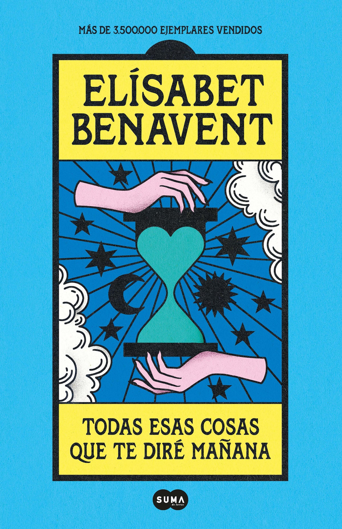 Todas esas cosas que te diré mañana / Everything I'll Say to You Tomorrow cover (ISBN 9788491295976) [onix:553e99f2398436a5d35f67fc3e8b8885]
