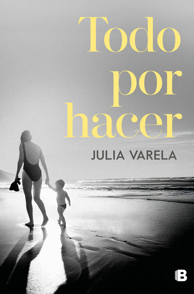 Todo por hacer / Everything to Do cover (ISBN 9788466682855) [onix:06347fd915e599afe3170f438d6679bc]