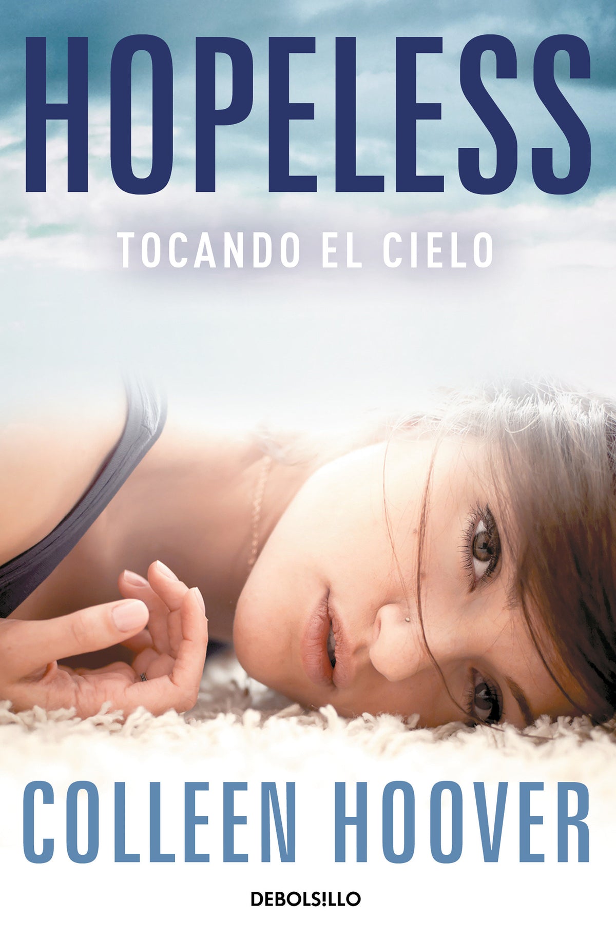 Hopeless (Spanish Edition) cover (ISBN 9788490326244) [onix:f37b9e4ff36a56aba57860d3c5e58903]