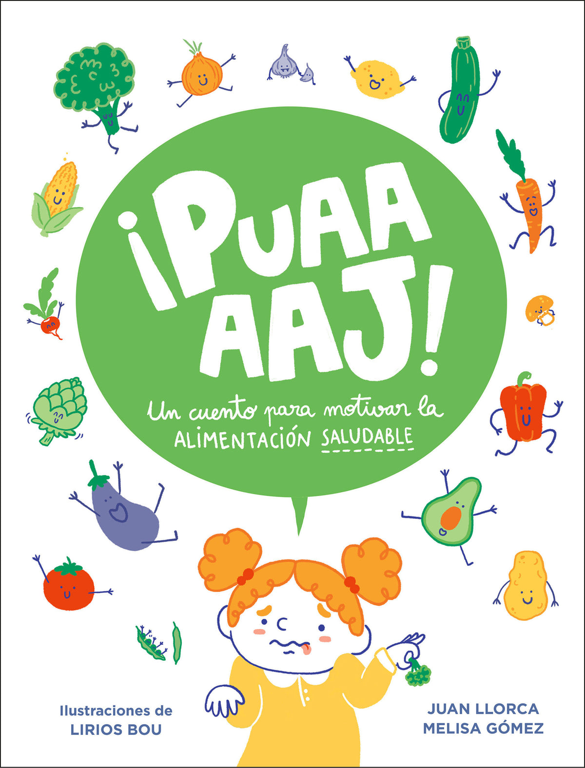 ¡Puaaaaj!: Un cuento para motivar la alimentación saludable / Yuck!: A Story to Encourage Healthy Eating cover (ISBN 9788448858612) [onix:98e74f56c57c4bfb71bb5355e1f361cf]