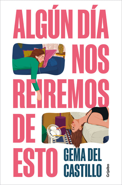 Algún día nos reiremos de esto / Someday We'll Laugh About All of This cover (ISBN 9788425370151) [onix:955ba623f884bba5c41feba7107c3863]