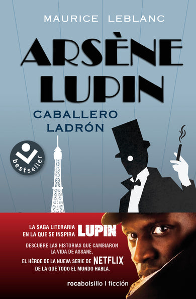 Arsène Lupin, caballero ladrón/ Arsène Lupin Gentleman Burglar cover (ISBN 9788417821807) [onix:524c207ae31ab1f5f678e99a6d682807]