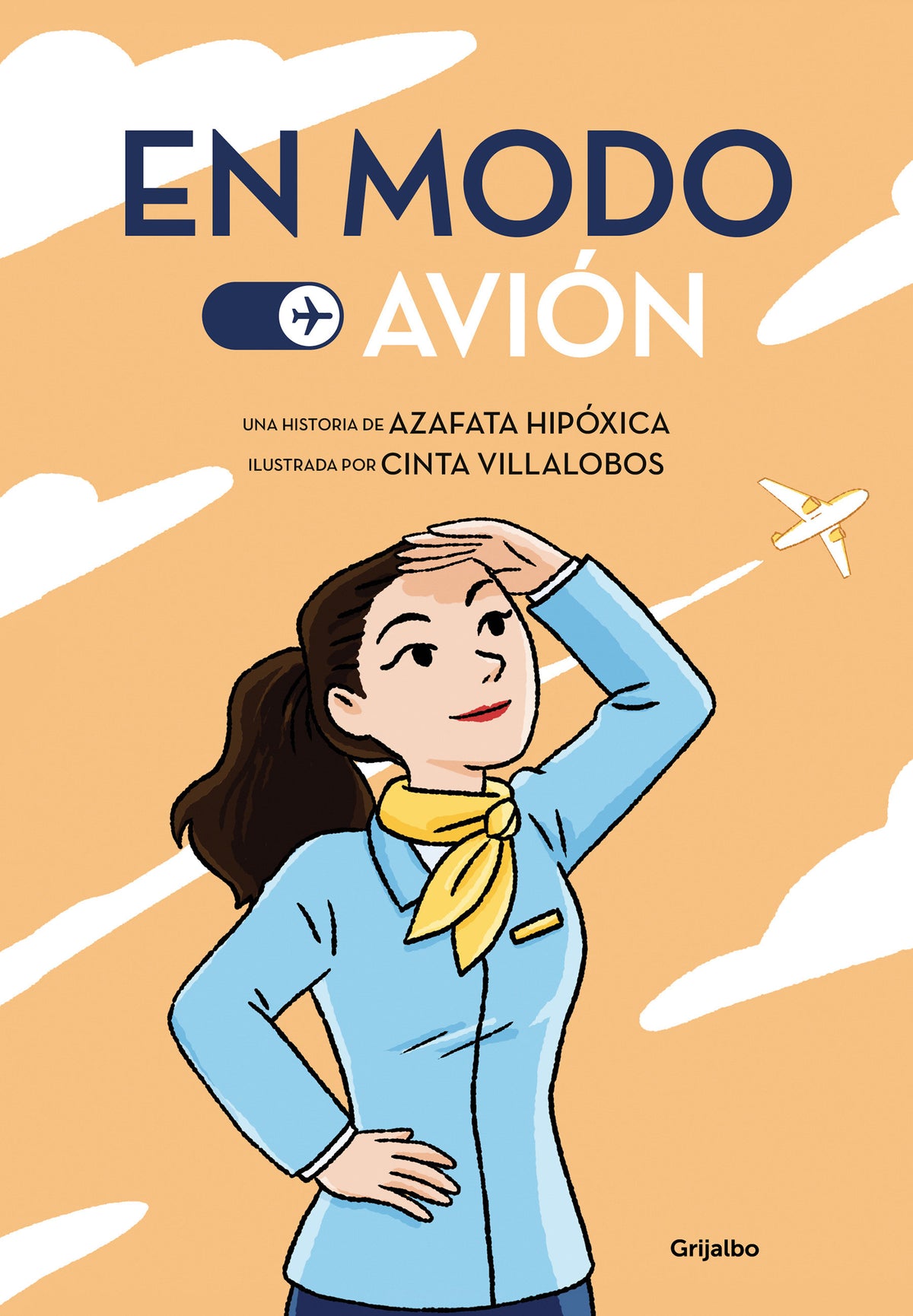 En modo avión / Airplane Mode cover (ISBN 9788425359927) [onix:b9d0a468cf6c8c9a850ad4779efba0ce]