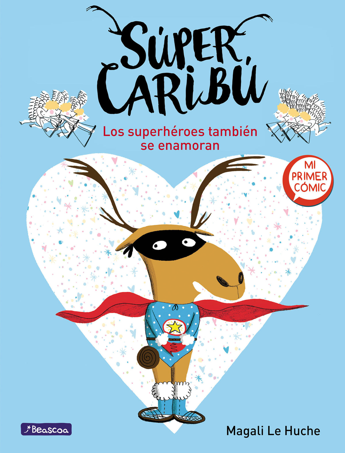 Súper Caribú: Los superhéroes también se enamoran / Super Caribou: Superhero es Fall In Love Too cover (ISBN 9788448855277) [onix:c114e4b80a81c3e69b77ee483a09293f]