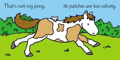 That's not my pony. interior 1 (ISBN 9780746080320) [onix-asset:d1af366bac30cc6ba36733ba021d2f310f9a5025e234259fec4511be4ccf6ef9]
