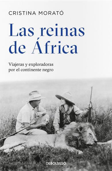 Las reinas de África: Viajeras y exploradoras por el continente negro / The Queens from Africa: Travelers and Explorers from the Black Continent cover (ISBN 9788497931601) [onix:94a6c39fe96d33aee0671dfc0bff1d3e]