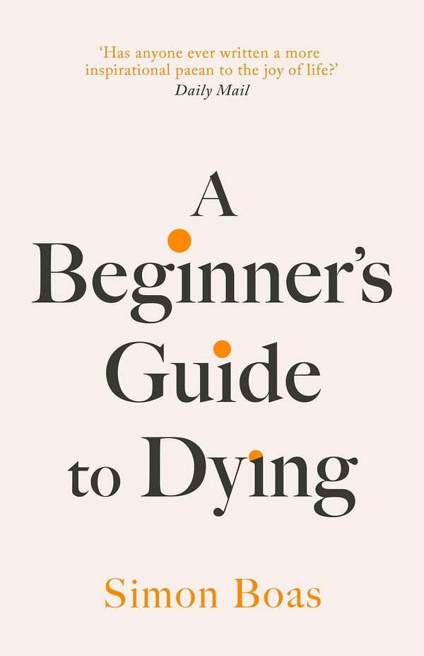 A Beginner's Guide to Dying (Simon Boas)-Biography and memoirs-買書書 BuyBookBook