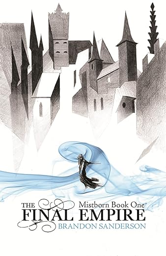 Mistborn #1 The First Empire