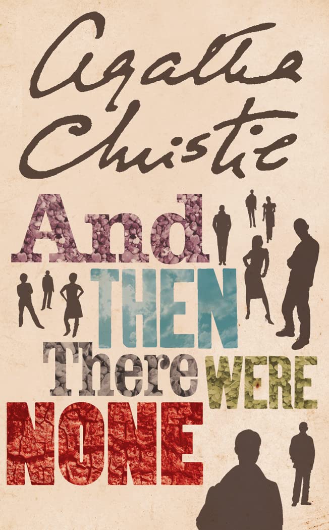 And Then There Were None (Agatha Christie)