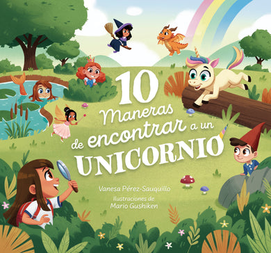 10 maneras de encontrar a un unicornio / 10 Ways to Find a Unicorn: A Search and Find Story cover (ISBN 9788448870294) [onix:3fa75ad3a0e12d7bbfd20900e91e1e82]