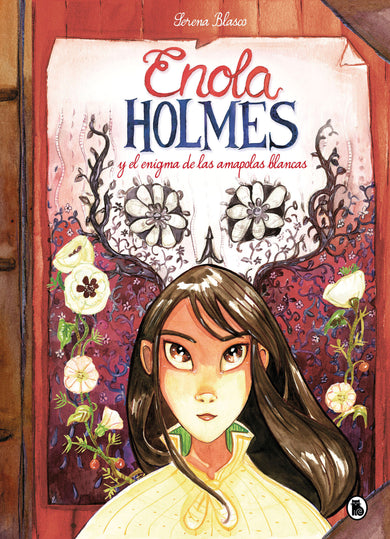 Enola Holmes y el enigma de las amapolas / Enola Holmes: The Case of the Bizarre Bouquets cover (ISBN 9788402422989) [onix:4a3d9c1f0210762d8cdd55bc42c386f0]