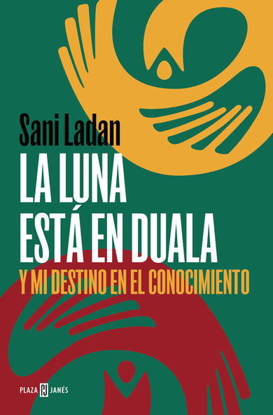 La luna está en Duala: Y mi destino en el conocimiento / The Moon Is in Duala: And My Destiny, in Knowledge cover (ISBN 9788401031175) [onix:7b10919fa117af738efaa2d12e39ba41]