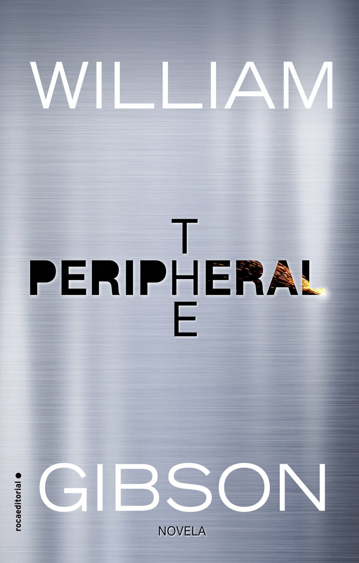 The Peripheral (Spanish Edition) cover (ISBN 9788419449269) [onix:bba4a88cfdfe805c1181baa9314d3b75]