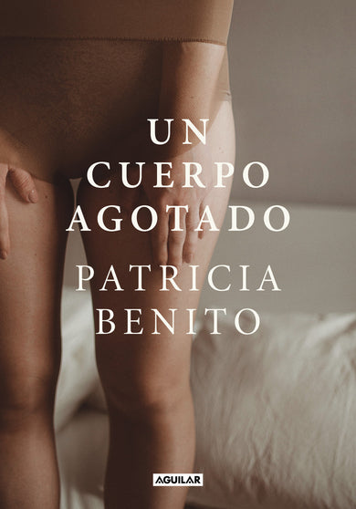Un cuerpo agotado / A Tired Body cover (ISBN 9788403523890) [onix:26bd9e9b2deed9661eaeb5d7a21e5b70]