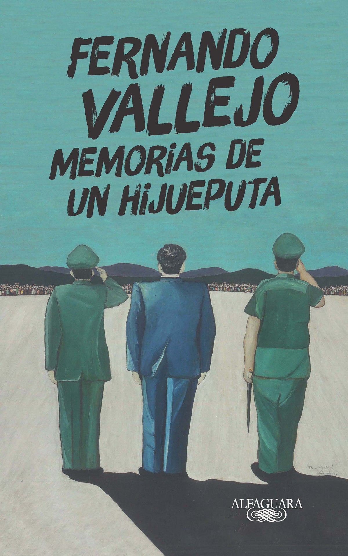 Memorias de un hijueputa / Memoirs of a Son of a Bitch cover (ISBN 9789585496460) [onix:6276b17e0860ce1508549e57c51d5b6f]