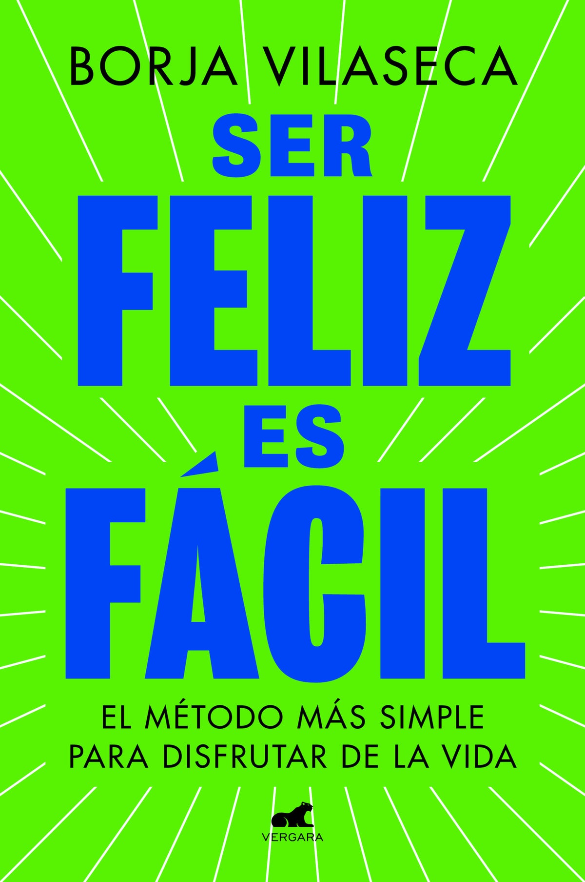 Ser feliz es fácil / Being Happy is Easy cover (ISBN 9788419820457) [onix:e5ac264d72ad727e72bbab0ff19dcc68]