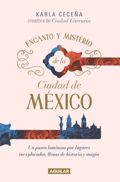 Encanto y misterio de la Ciudad de México / The Charm and Mystery of Mexico City cover (ISBN 9786073868143) [onix:201d532c420fd93bac07cf0fce05eef3]