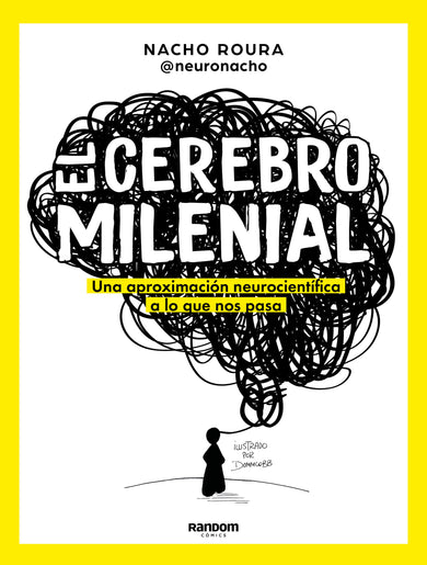 El cerebro milenial / The Millennial Brain cover (ISBN 9788418040108) [onix:6a18b7590b6d3e5dd4fda95edf5b1e5e]